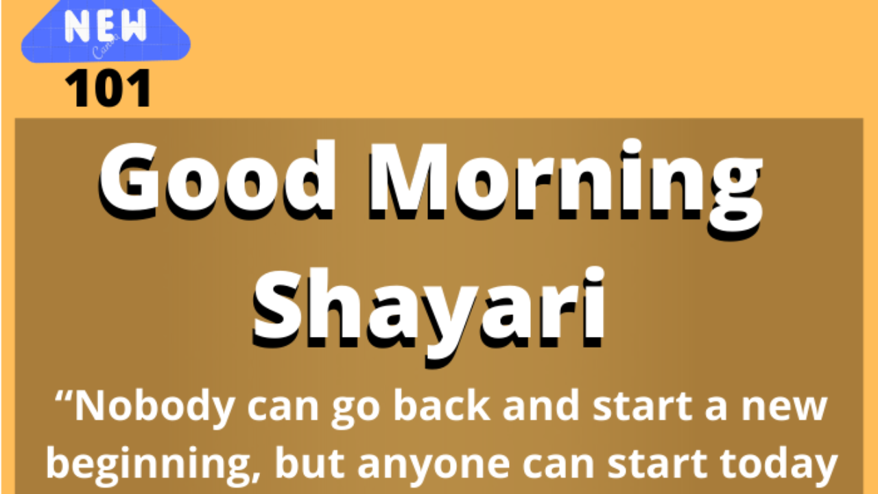 Latest* 101] Good Morning Shayari in English, 101 New morning Quotes